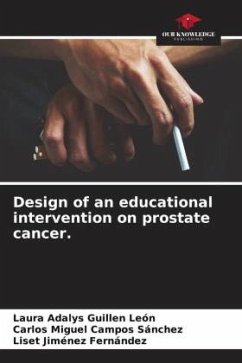 Design of an educational intervention on prostate cancer. - Guillen León, Laura Adalys;Campos Sánchez, Carlos Miguel;Jiménez Fernández, Liset