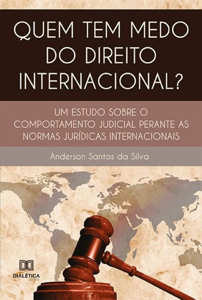 Quem tem medo do direito internacional? (eBook, ePUB)