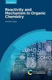 Reactivity and Mechanism in Organic Chemistry (eBook, ePUB)