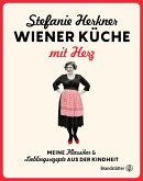 Wiener Küche mit Herz (eBook, ePUB)