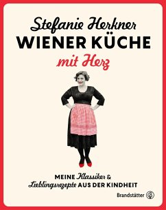 Wiener Küche mit Herz (eBook, ePUB) - Herkner, Stefanie