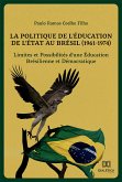 La Politique de l'Éducation de l'État au Brésil (1961-1974) (eBook, ePUB)