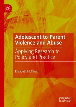 Adolescent-to-Parent Violence and Abuse - McCloud, Elizabeth