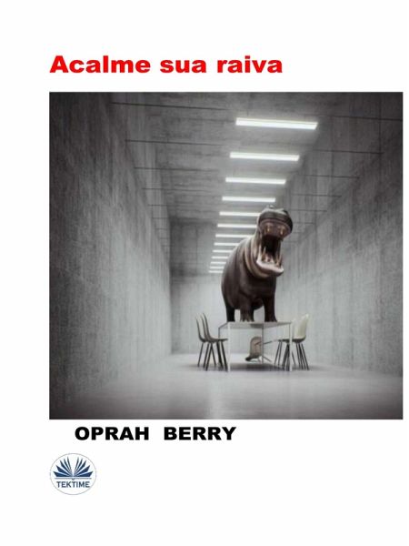 Acalme Sua Raiva (eBook, ePUB)