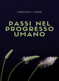 Passi nel progresso umano (tradotto) (eBook, ePUB)