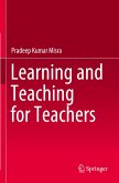 Learning and Teaching for Teachers