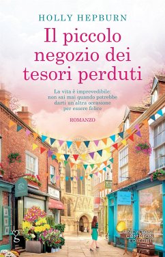 Il piccolo negozio dei tesori perduti (eBook, ePUB) - Hepburn, Holly