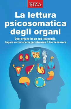 La lettura psicosomatica degli organi (eBook, ePUB) - Caprioglio, Vittorio