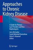 Approaches to Chronic Kidney Disease