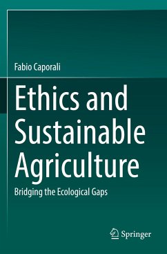 Ethics and Sustainable Agriculture - Caporali, Fabio