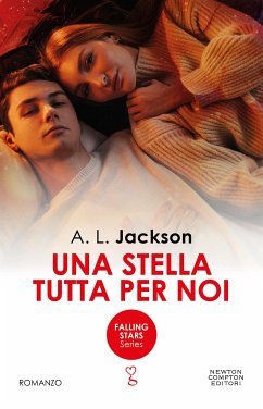 Una stella tutta per noi (eBook, ePUB) - Jackson, A.L.