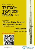 Bb Clarinet instead bass flute part of "Tritsch-Tratsch-Polka" Flute Quartet sheet music (fixed-layout eBook, ePUB)