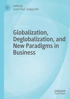 Globalization, Deglobalization, and New Paradigms in Business