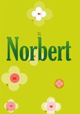 Norbert (eBook, ePUB) Norbert (eBook, ePUB)