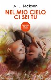 Nel mio cielo ci sei tu (eBook, ePUB)