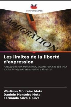 Les limites de la liberté d'expression - Mota, Warlison Monteiro;Mota, Daniele Monteiro;Silva, Fernando Silva e