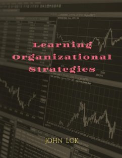 Learning Organizational Strategies - Lok, John