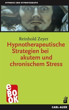 Cover Hypnotherapeutische Strategien bei akutem und chronischem Stress (eBook, ePUB)