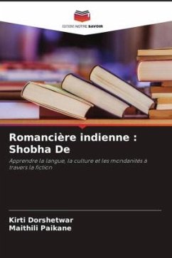 Romancière indienne : Shobha De - Dorshetwar, Kirti;Paikane, Maithili