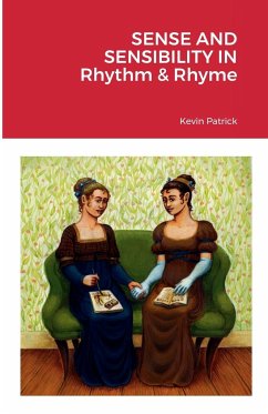 Sense and Sensibility in Rhythm & Rhyme - Patrick, Kevin
