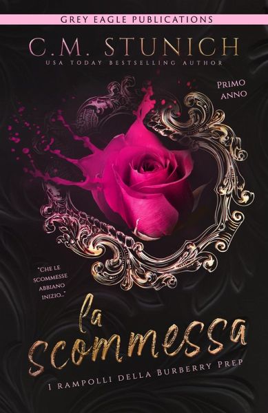 La scommessa (I rampolli della Burberry Prep, #1) (eBook, ePUB)