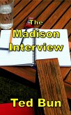 The Madison Interview (eBook, ePUB)
