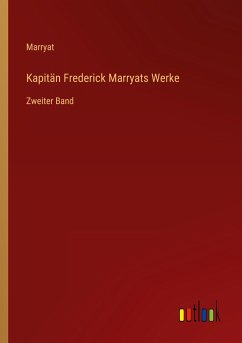Kapitän Frederick Marryats Werke - Marryat