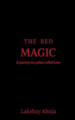 The Red Magic - Ahuja, Lakshay