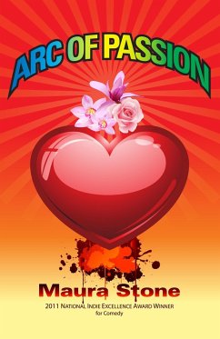 Arc of Passion (eBook, ePUB) - Stone, Maura