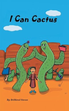 I Can Cactus - Stories, Brimoral