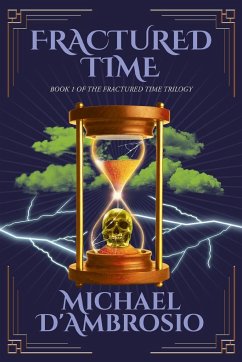 Fractured Time - Michael D'Ambrosio