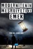 Modernitenin Mesruiyeti ve Emek