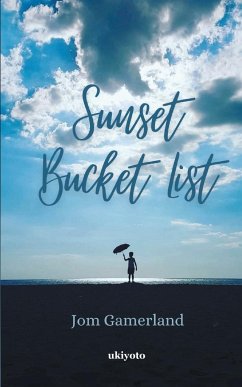 Sunset Bucket List - Gamerland, Jom