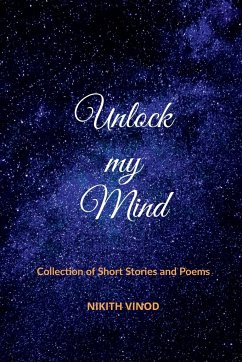 Unlock my Mind - Vinod, Nikith