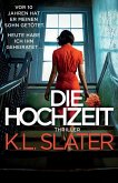 Die Hochzeit Die Hochzeit