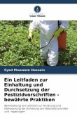Ein Leitfaden zur Einhaltung und Durchsetzung der Pestizidvorschriften - bewährte Praktiken