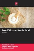Probióticos e Saúde Oral