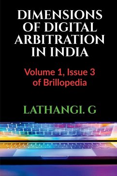 DIMENSIONS OF DIGITAL ARBITRATION IN INDIA - G, Lathangi