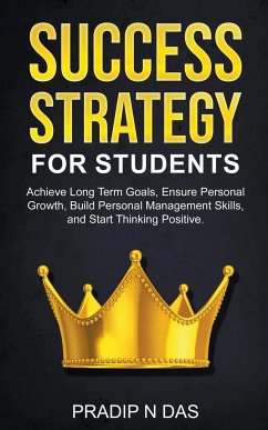 Success Strategy for Students - Das, Pradip N