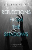 Reflections from the Shadows (eBook, ePUB)