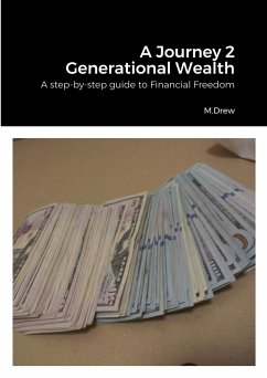 A Journey 2 Generational Wealth - Drew, Marianne