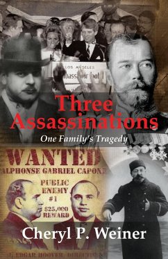 Three Assassinations - Weiner, Cheryl P.