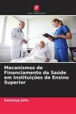 Mecanismos de Financiamento da Saúde em Instituições de Ensino Superior