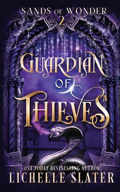 Guardian of Thieves - Slater, Lichelle