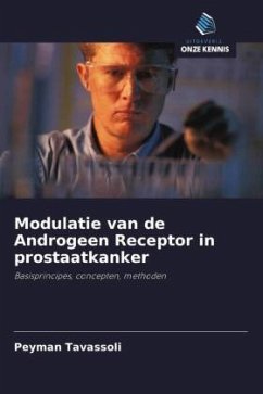 Modulatie van de Androgeen Receptor in prostaatkanker - Tavassoli, Peyman