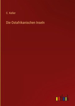 Die Ostafrikanischen Inseln