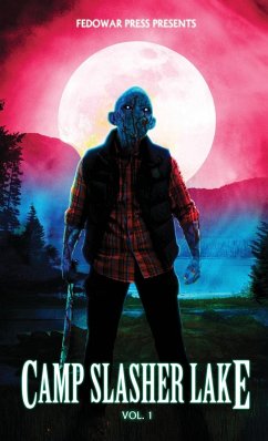 Camp Slasher Lake - Hitz, D. W.