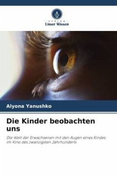 Die Kinder beobachten uns - Yanushko, Alyona