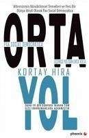 Orta Yol - Hira, Kortay