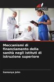 Meccanismi di finanziamento della sanità negli istituti di istruzione superiore